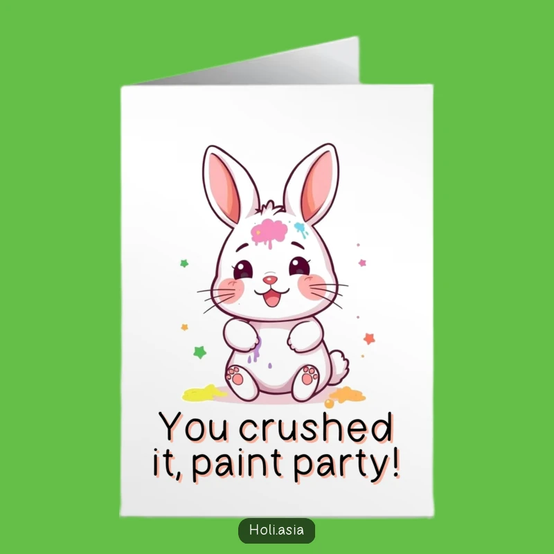 Free Printable Bunny Congrats Card: Funny Paint Splatter Celebration Downloadable Gift!