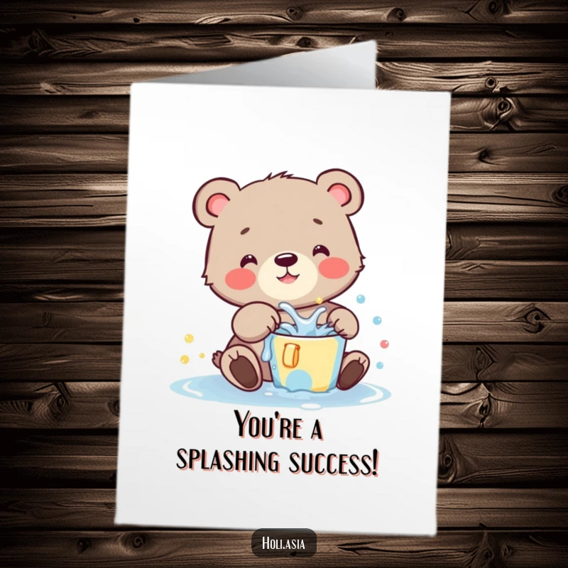 Funny Free Printable Congratulations Card: A happy bear cub splashing colored water, celebrating a wonderful achievement with pure joy.